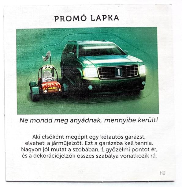 Álomház: Autós promo kieg.