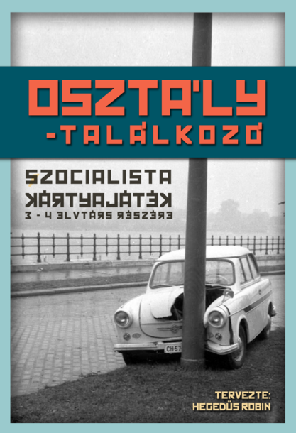 Osztálytalálkozó, szocialista kártyajáték